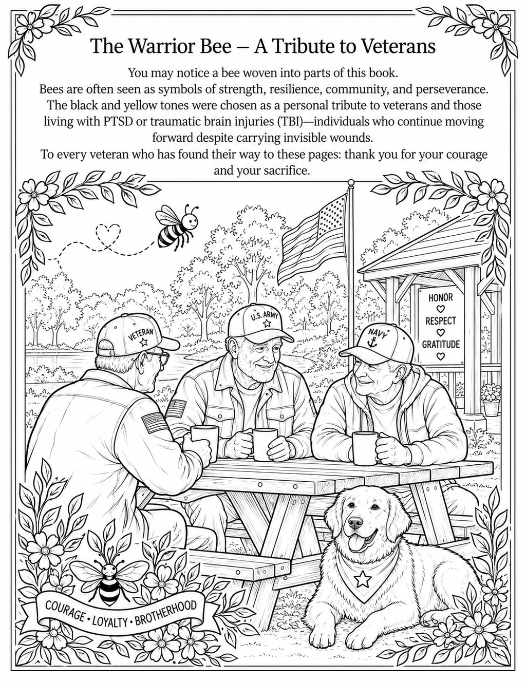 Black and white line art coloring page titled 'The Warrior Bee - A Tribute to Veterans' with text at the top and a central illustration of three veterans sitting at a picnic table beside a dog, framed by flowers and a bee.